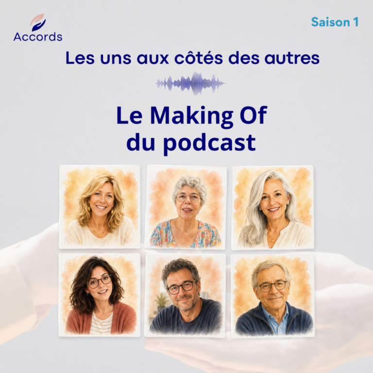 Le Making Of du Podcast (dans les coulisses de « Les uns aux côtés des autres »)